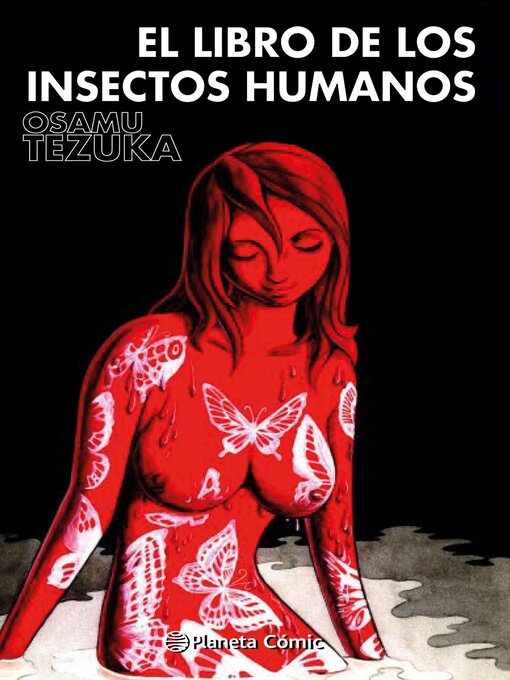 Title details for El libro de los insectos humanos by Osamu Tezuka - Available